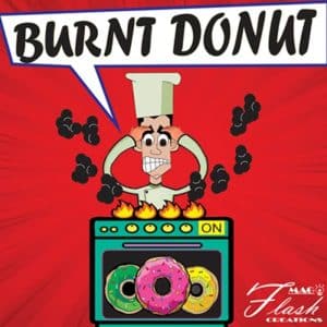 Burnt Donut - Mago Flash